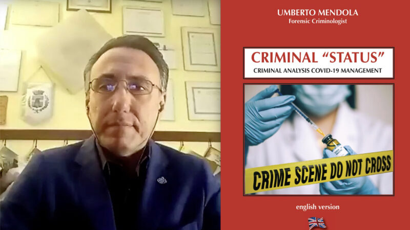 “GHOST PANDEMIC of WHO to Deliver Dangerous Vaccines”. Italian Criminologist Mendola in his book “Criminal Status”