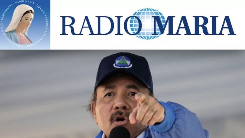 IL NICARAGUA SPEGNE RADIO MARIA. Continua la Repressione contro i Cristiani del presidente Sandinista Ortega. Ma Padre Livio parla solo della Russia…