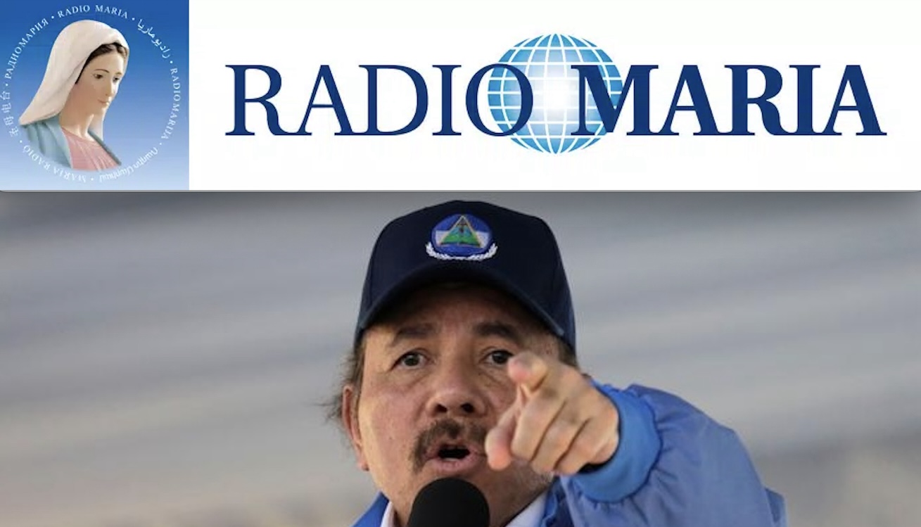 IL NICARAGUA SPEGNE RADIO MARIA. Continua la Repressione contro i Cristiani del presidente Sandinista Ortega. Ma Padre Livio parla solo della Russia…